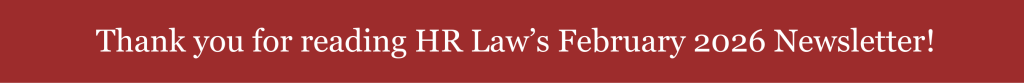 Thank you for reading HR Law's Newsletter