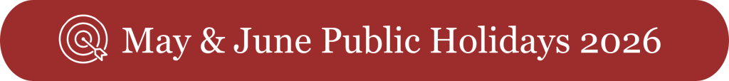 May and June Public Holidays 2026 