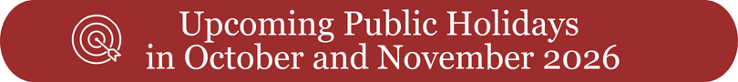 Upcoming Public Holidays in October and November 2026
